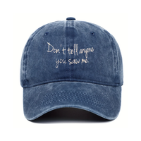 Don't Tell Anyone Baseball Cap